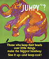 Jumpy Those Who Keep Their Heads Motivational Poster 1929