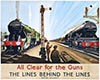 All Clear For The Guns Steam Train British Railways Advertising Poster By Leslie Carr 1942
